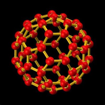  Fullerenes: Revolutionäre Nanomaterialien für Hochleistungsbatterien und innovative Medikamente!